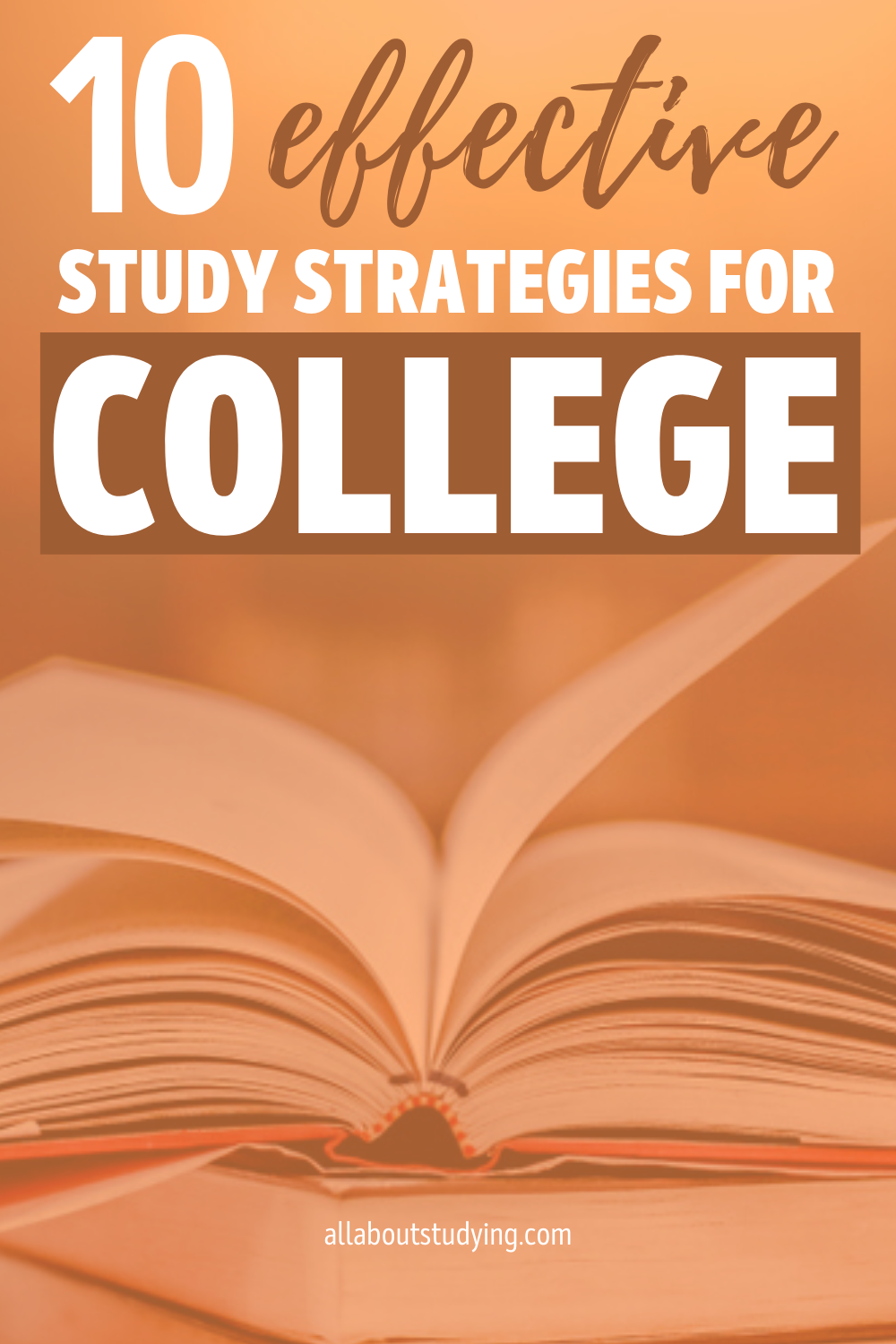 How To Study Well In College_ 10 Study Strategies For College Students #studying #collegelife #college #studytips #studystrategies